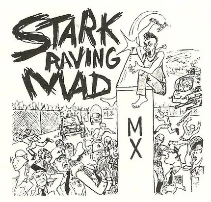 Stark Raving Mad - Same