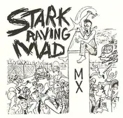 Stark Raving Mad - Same