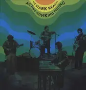 Stark Reality - Acting,Thinking,Feeling (Complete Works)