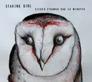 Staring Girl - Sieben Stunden Und 40 Minuten
