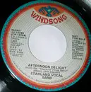 7inch Vinyl Single - Starland Vocal Band - Afternoon Delight