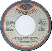 Starland Vocal Band - Hail! Hail! Rock And Roll!
