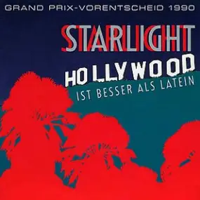 Starlight - Hollywood Ist Besser Als Latein