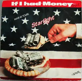 Starlight - If I Had Money