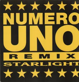 Starlight - Numero Uno (Remix)