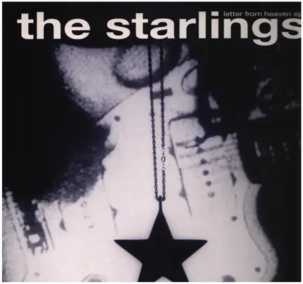 Starlings - Letter From Heaven EP