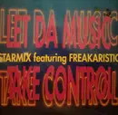12inch Vinyl Single - Starmix Featuring Freakaristic - Let Da Music Take Control