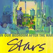 CD & DVD - Stars - In Our Bedroom After The War - Digipak