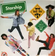 12'' - Starship - We Built This City