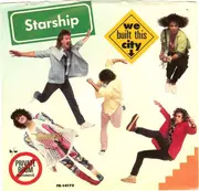 7'' - Starship - We Built This City