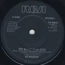 7'' - Starship - We Built This City