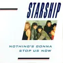 12inch Vinyl Single - Starship - Nothing's Gonna Stop Us Now
