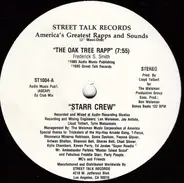 Starr Crew - The Oak Tree Rapp