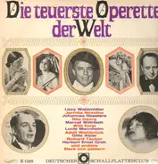 Lizzy Waldmüller / Jarmila Novotna a.o. - Die teuerste Operette der Welt