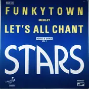 Stars - Funkytown Medley Let's All Chant