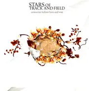 Stars Of Track And Field - Centuries Before Love and War