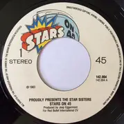7inch Vinyl Single - Stars On 45 - Proudly Presents The Star Sisters