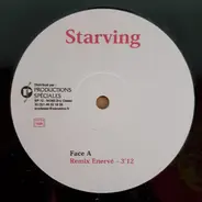 Starving - Enervé