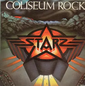 Starz - Coliseum Rock