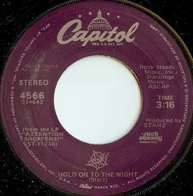 Starz - Hold On To The Night