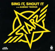 Starz - Sing It, Shout It