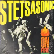 Stetsasonic - On Fire