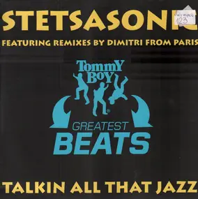 Stetsasonic - Talking All That Jazz (Remixes Pt. 1)