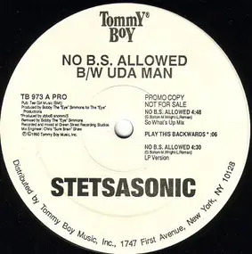 Stetsasonic - No B.S. Allowed / Uda Man