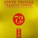 12inch Vinyl Single - Steve Thomas - Massive Power / They Came In Peace