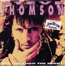 7inch Vinyl Single - Steve Thomson - All Through The Night