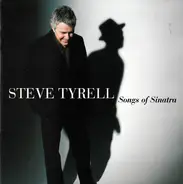 Steve Tyrell - Songs of Sinatra