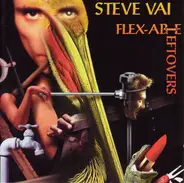 Steve Vai - Flex-Able Leftovers