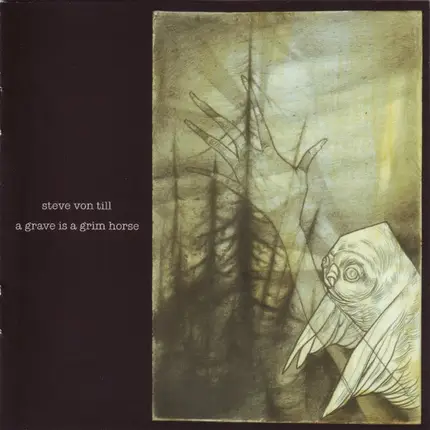 Steve Von Till - A Grave Is a Grim Horse