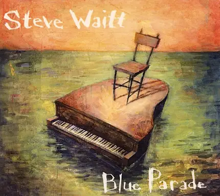 Steve Waitt - Blue Parade