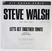 Steve Walsh - Let's Get Together Tonite (Hit House Remix)