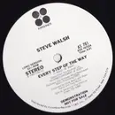 12inch Vinyl Single - Steve Walsh - Every Step Of The Way