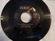 7inch Vinyl Single - Steve Wariner - All Roads Lead To You - Single