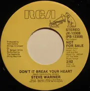 7inch Vinyl Single - Steve Wariner - Don't It Break Your Heart / We'll Never Know