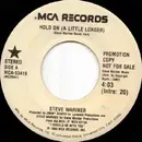 7inch Vinyl Single - Steve Wariner - Hold On (A Little Longer)