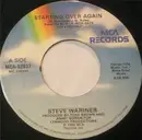 7inch Vinyl Single - Steve Wariner - Starting Over Again / She's Leaving Me All Over Town