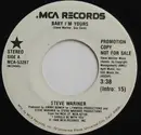 7inch Vinyl Single - Steve Wariner - Baby I'm Yours
