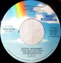 7inch Vinyl Single - Steve Wariner - Life's Highway