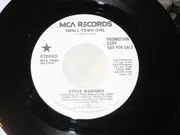 7inch Vinyl Single - Steve Wariner - Life's Highway / Small Town Girl