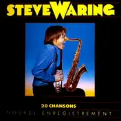 Steve Waring - 20 Chansons - Nouvel Enregistrement