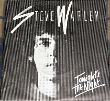 Steve Warley - Tonight's The Night