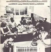LP - Steve Winwood , Jim Capaldi , Dave Mason , Chris Wood , Rick Grech , Rebop Kwaku Baah , Jim Gordon - Welcome To The Canteen