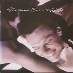 Steve Winwood - Back in the High Life