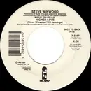 7inch Vinyl Single - Steve Winwood - Higher Love / Freedom Overspill