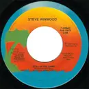 7inch Vinyl Single - Steve Winwood - Still In The Game / Dust