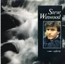 7inch Vinyl Single - Steve Winwood - Valerie